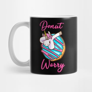 Donut Worry Mug